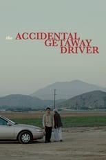 Poster for The Accidental Getaway Driver