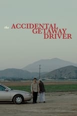 Poster for The Accidental Getaway Driver 