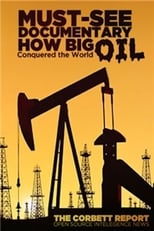 Poster for How Big Oil Conquered the World