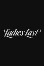 Poster for Ladies Last