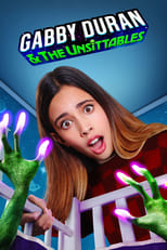 Poster for Gabby Duran and the Unsittables Season 1