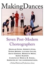 Poster for Making Dances: Seven Post-Modern Choreographers