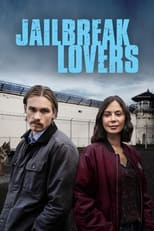 Poster for Jailbreak Lovers