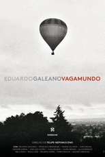 Poster for Eduardo Galeano, Vagamundo