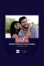 Poster for Purchè finisca bene - Diversi come due gocce d'acqua 