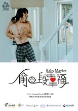 Poster for 5 Lessons in Happiness: Baby Maybe 