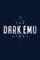 Poster for The Dark Emu Story