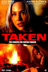 Taken : À la recherche de Sophie Parker