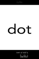 Poster for dot 