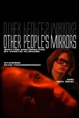 Poster for Other People's Mirrors