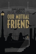 Poster for Our Mutual Friend