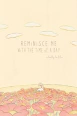 Poster for Reminisce me with the time of a day 
