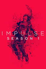 Poster for Impulse Season 1