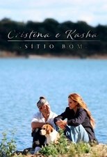 Poster for Cristina e Kasha - Sítio Bom 