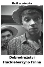 Dobrodružství Huckleberryho Finna - Král a vévoda