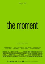 The Moment