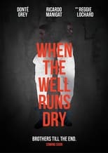 Poster for When the Well Runs Dry