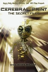 Poster for Cerebral Print: The Secret Files