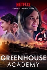 Poster for Greenhouse Academy Season 1