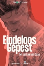 Poster for Endless bullying - Daan's story 