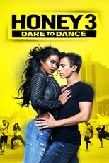 Poster for Honey 3: Dare to Dance 