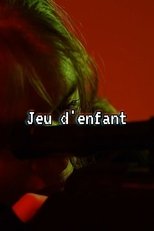 Poster for Jeu d'enfant (72h) 