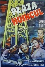 Poster for Plaza Huincul (Pozo uno)