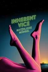 Filmposter: Inherent Vice - Natürliche Mängel