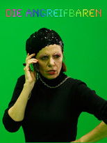 Nonton Die Angreifbaren (2019)