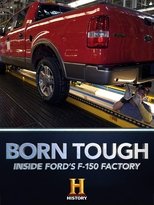 Poster for Born Tough: Inside the Ford Factory 