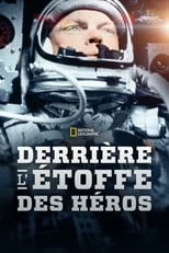 Derri&egrave;re l'&Eacute;toffe des h&eacute;ros
