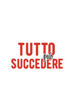 Poster for Tutto può succedere Season 1