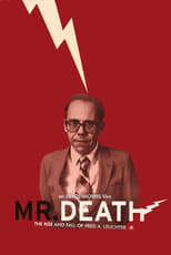 Poster for Mr. Death: The Rise and Fall of Fred A. Leuchter, Jr. 