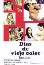 Días de viejo color poster movie