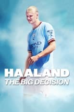 Poster for Haaland: The Big Decision