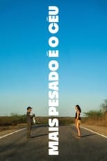 Poster for Mais Pesado é o Céu 