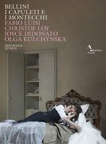 Bellini: I Capuleti e i Montecchi (2015)