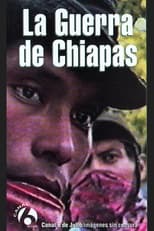 Poster for La Guerra de Chiapas