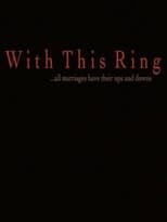 Poster di With This Ring
