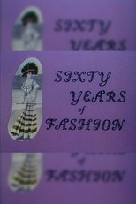 Sixty Years of Fashion