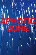 Poster for Aphotic Zone