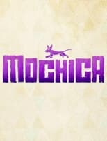 Poster for Mochica 