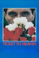 Ticket to Heaven (1981)