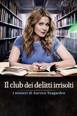 I misteri di Aurora Teagarden - Il club dei delitti irrisolti