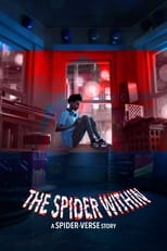 Poster for The Spider Within: A Spider-Verse Story