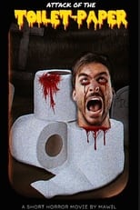 Poster for Attack of the TOILET PAPER