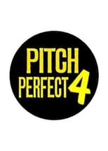 Poster for Pitch Perfect 4