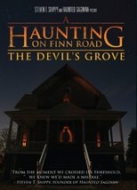 A Haunting on Finn Road: The Devil’s Grove (2018)