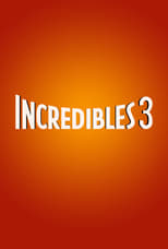 Incredibles 3