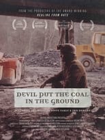 Poster for Devil Put the Coal in the Ground